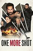 One More Shot (2024) - Posters — The Movie Database (TMDB)