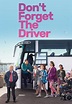 Don't Forget the Driver (TV Mini Series 2019) - IMDb