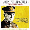March King - John Philip Sousa Conducts His Own Marches And Other ...