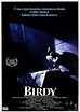 Birdy (1984) - Película eCartelera