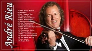 The Best Of André Rieu (HD) - André Rieu Best Instrumental Love Songs ...