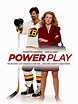 Power Play Pictures - Rotten Tomatoes