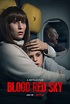 Blood Red Sky (2021) | Film, Trailer, Kritik