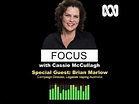 Brian Marlow interviewed by Cassie McCullagh on ABC Radio National ...