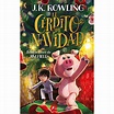 El cerdito de Navidad - J. K. Rowling & Jim Field
