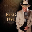 Micky Dolenz – King For A Day (2010)