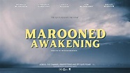 MAROONED AWAKENING Official Trailer (2022) UK Psychological Thriller ...