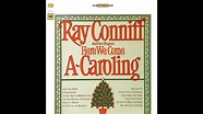 RAY CONNIFF: HERE WE COME A CAROLING (1965) - YouTube
