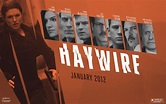 Haywire Trailer and Wallpaper Revealed ~ Estoryahey.com