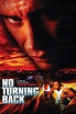 No Turning Back (2002) — The Movie Database (TMDb)