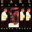Earl Hines – Hines Shines (1993, CD) - Discogs