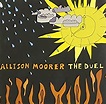 The Duel: Allison Moorer: Amazon.fr: CD et Vinyles}