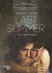 Last Summer (2013) - Rotten Tomatoes