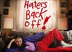 'Haters Back Off!', YouTube y la televisión se combinan con éxito | TV ...