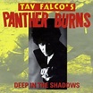 Deep in the Shadows: Falco, Tav & The Panther Burns: Amazon.es: CDs y ...