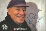 Kelocks Autogramme | Jürgen Roland † 2007 Film & TV Autogrammkarte ...