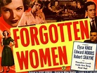 Forgotten Women Movie Poster - IMP Awards