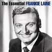 Frankie Laine - The Essential Frankie Laine Lyrics and Tracklist | Genius