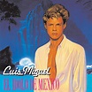 El Idolo De Mexico - Album by Luis Miguel | Spotify