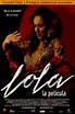Reparto de la película Lola, la película : directores, actores e equipo ...