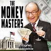 How and Why "The Money Masters" Took Control (Full Documentary ...