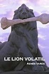 Le Lion volatil - Seriebox