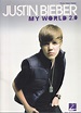 Justin Bieber - My World 2.0 - Justin Bieber - My World 2.0 - Hal Leonard
