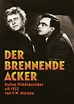 The Burning Soil (Der brennende Acker) 1922 directed by F.W. Murnau ...