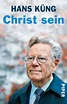 Christ sein - Hans Küng - Buch kaufen | Ex Libris