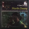 MARTIN DENNY - a taste of india LP - Amazon.com Music