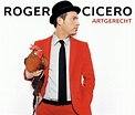 Artgerecht - Roger Cicero - CD - www.mymediawelt.de - Shop für CD, DVD ...