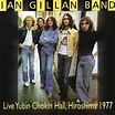 Ian Gillan Band - Live Yubin Chokin Hall, Hiroshima 1977 (2001, CD ...
