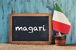 Italian word of the day: 'Magari' - The Local