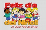 28 Abril Día del Niño | Colegio Privado | Gimnasio Educativo | Pilos y ...