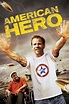 American Hero (2015) — The Movie Database (TMDB)