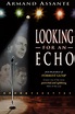 Looking for an Echo (2000) - FilmAffinity