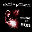 CHRIS POLAND Chasing The Sun reviews