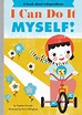 I Can Do It Myself! by Stephen Krensky, Sara Gillingham, Board Book ...