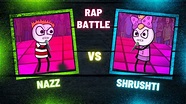 Nazz vs shrushti || Rap battle || Nazz and shrushti Tawde in tweencraft ...