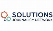Solutions Journalism Network | DRK Foundation | Supporting passionate ...