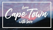 from Cape Town with Love - YouTube