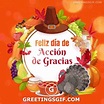 Happy Thanksgiving Wishes in Spanish Gif - 1412 | GreetingsGif.com for ...