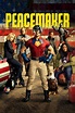 Peacemaker (2022) | The Poster Database (TPDb)