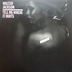 Walter Jackson - Tell Me Where It Hurts | Releases | Discogs