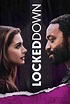Locked Down - Filmovizija