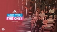 How To Watch Are You the One (Season 9) Outside USA