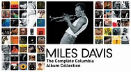 JAZZ CHILL : MILES DAVIS – THE COMPLETE COLUMBIA ALBUM COLLECTION