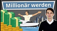 Wie wird man Millionär? Zahlen & Fakten! - YouTube