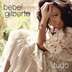 "Tudo". Album of Bebel Gilberto buy or stream. | HIGHRESAUDIO