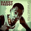 Daddy Freddy - Greatest Hits (1996)